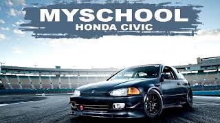 MySchool Honda Civic