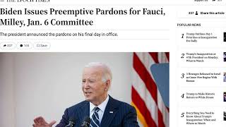 Breaking News! Joe Biden Has Issued Preemptive Pardons!