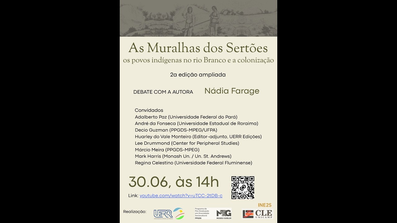 Lançamento: "As Muralhas dos Sertões: os povos indígenas no rio Branco e a colonização", 2a edição