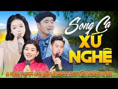 Tuyển Tập Song Ca Xứ Nghệ Gây Chấn Động Lòng Người - A PÁO - LK Tìm Em Câu Ví Sông Lam