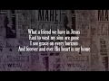 Matt Maher - What a Friend (With Lyric Video)