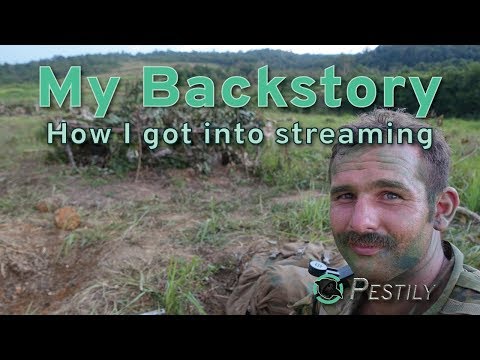 My Backstory - How I Got Into Streaming - Pestily Stream Series