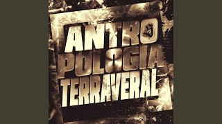 ANTROPOLOGIA TERRAVERAL - ULTRA SLOWED
