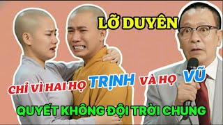 Tâm Sự Cùng Văn Sâm: Đôi Uyên Ương Xuống tóc Đi Tu Vì 2 Họ TRỊNH và họ VŨ Đấ.u Đ.á Nhau Q.uyết L.iệt