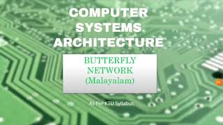 Butterfly Networks_Multistage & Combining Network _Module3_ Malayalam
