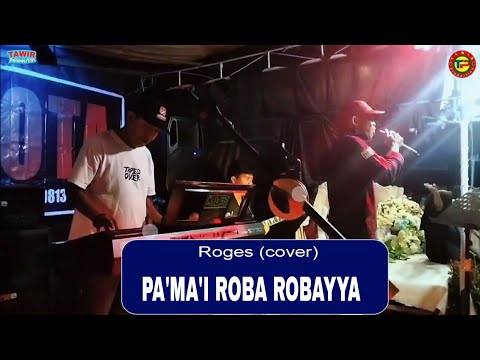 PA'MA'I ROBA ROBAYYA - Rogers (cover) Live SILOTA Electone
