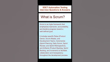 AGILE : What is Scrum? - SDET Automation Testing Interview Questions & Answers