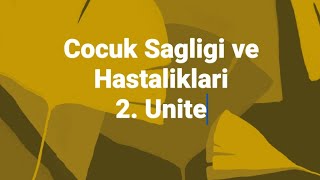 Cocuk Sagligi ve Hastaliklari | 2. Unite | Ogretmen Tv | Ata Aof | Onemli Notlar screenshot 2