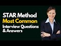 STAR Method Interview Questions and Answers for 2025
