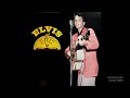 Elvis Presley - Harbor Lights -