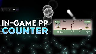 (UPDATED) HOW TO GET osu! INGAME PP COUNTER!