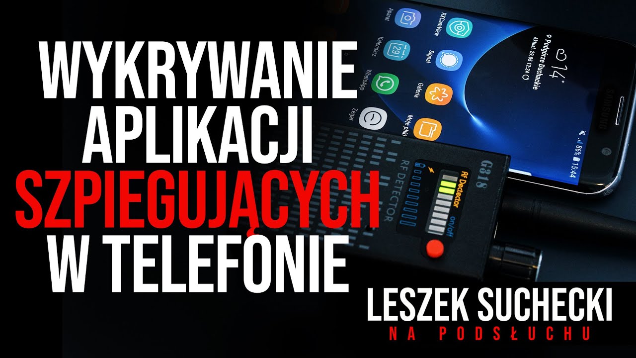 Odc. 6. Wykrywanie aplikacji szpiegujących w telefonie