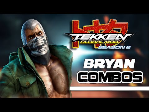 Tekken Global Mod S2 | Bryan fury Combos | WPro Click