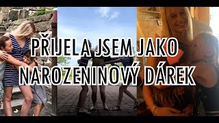 PŘIJELA JSEM JAKO NAROZENINOVÝ DÁREK | TynaKu