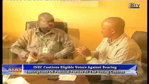 INEC warns voters against bearing inscriptions of political parties at voting centres