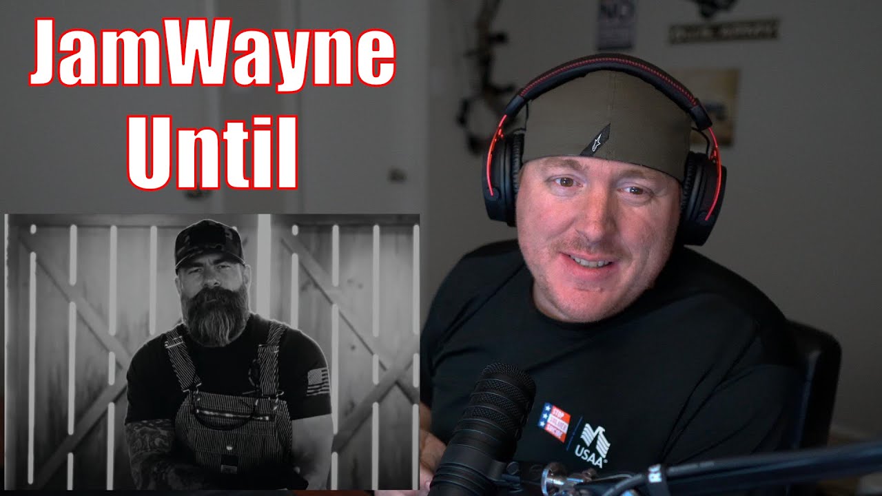 JamWayne - Until (Veteran Reaction)