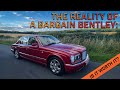 The Reality of Owning & Driving a Classic Bargain Bentley Arnage | Full Review & Buying Guide