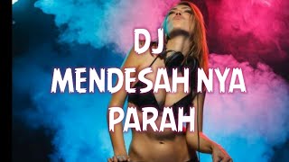 DJ BREAKBEAT FULL BASS MELODI 2020 BREAKBEAT TERBARU(DJ MENDESAH PARAH COY)