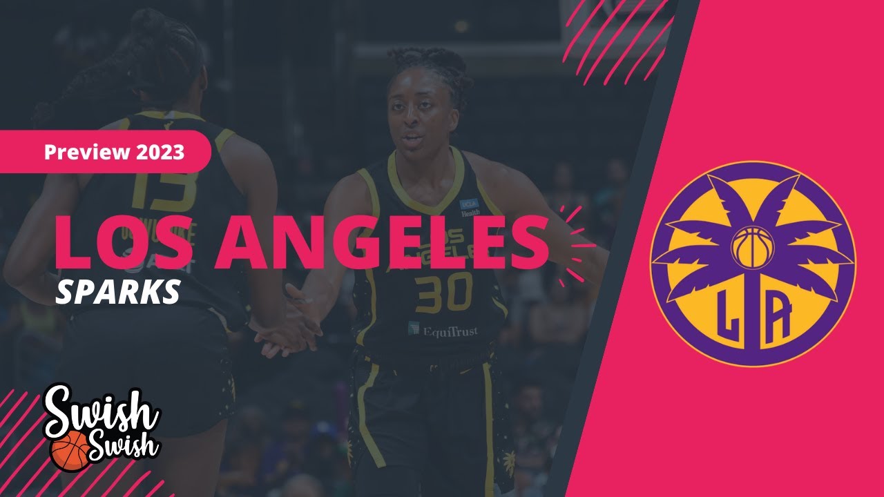 WNBA: Los Angeles Sparks are forming an identity in 2023 free agency -  Swish Appeal