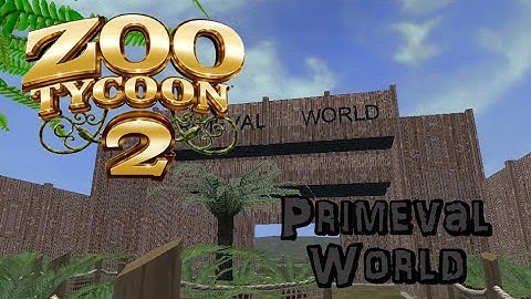 Zoo Tycoon 2: Primeval World Part 1 - Building the Entrance!