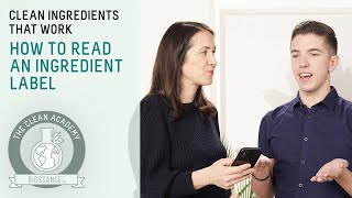 Hyram Yarbo and Follain Show Us How To Read Labels | Clean Ingredients That Work | Clean Academy