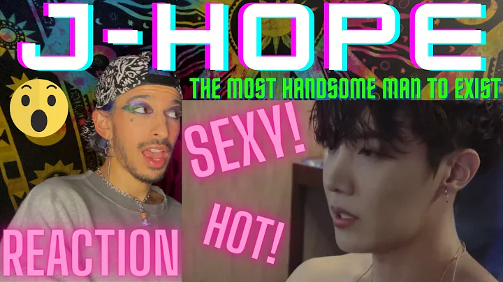 J-HOPE THE MOST HANDSOME MAN TO EXIST | REACTION