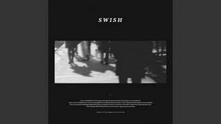 Swish (feat. SOMA)