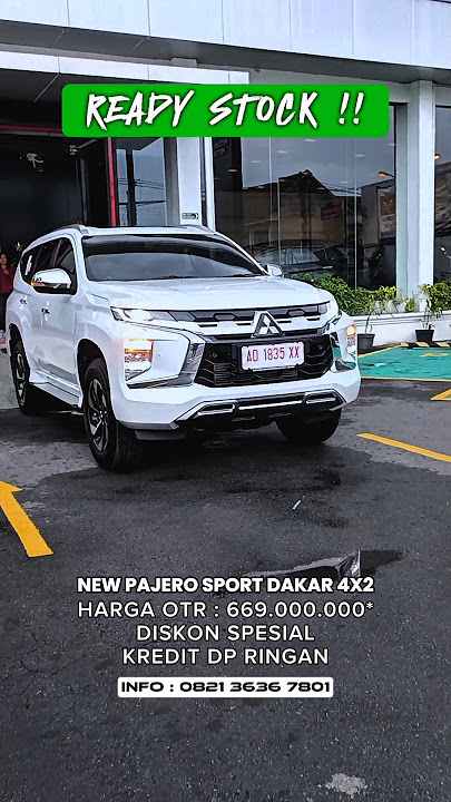 New Pajero Sport Dakar 4x2 AT (2024) - Promo Terbaik Mitsubishi Solo Raya