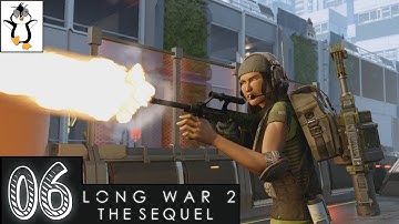 ... The Storm | Road to Long War 2 Sequel | Lets Play XCOM 2 Gameplay Part 6