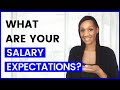 What are your SALARY EXPECTATIONS - Interview Question & EXAMPLE ANSWER