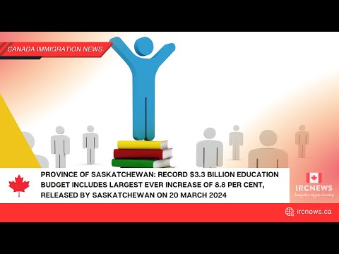 Saskatchewan: Record $3.3 Billion Education Budget Includes Largest Ever Increase of 8.8 Per Cent