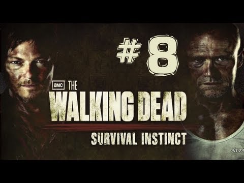 The WALKING DEAD Survival Instinct walkthrough [Part 8] gameplay without commentary | Story Mode