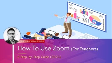 How To Use Zoom (For Teachers)