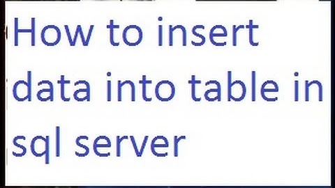 How to insert data into table in sql server-vlr training
