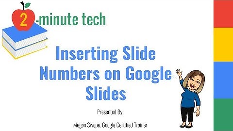 Inserting Slide Numbers on Google Slides