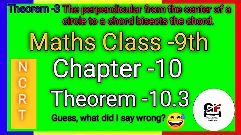Class -9th Maths|| Chapter -10 | Theorem 10.3 || Circle |NCERT,CBSE #ncrtmaths  #mathsclass9th