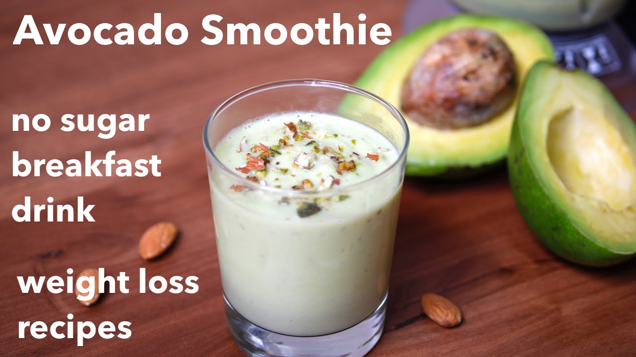 Avocado Smoothie | avocado milkshake | avocado juice | butter fruit juice | weight loss smoothies