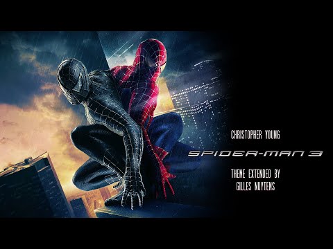 Christopher Young - Spider-Man 3 (2007) - Theme [Extended by Gilles Nuytens]