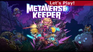 Let's Play: Metaverse Keeper