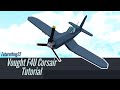 Vought F4U Corsair WW2 Fighter Plane Tutorial (Roblox Build a Boat for treasure)