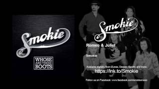 Smokie - Romeo &amp; Juliet