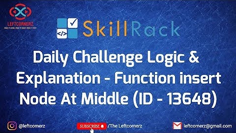 function - insert node at middle (18-07-2021) | skillrack daily challenge
