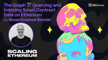 The Graph 🛠 Querying and Indexing Smart Contract Data on Ethereum