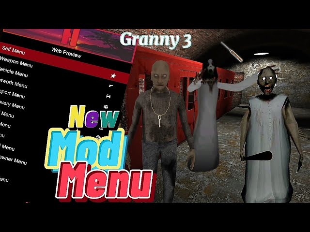 Granny 3 New MOD MENU Gameplay!!!, Granny 3 Mod, Granny 3 No Clip Mod Menu