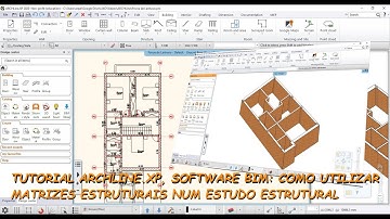 Tutorial ARCHLineXP Software BIM: Como Fazer um Estudo Estrutural com Matrizes no ARCHLine.XP