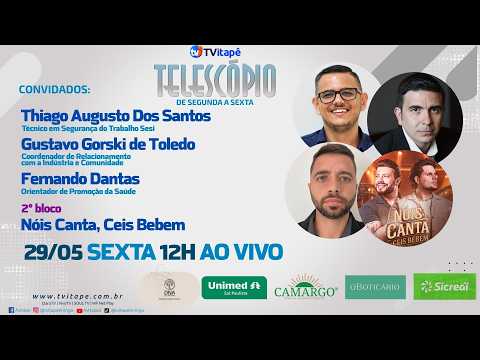 2° Telescópio - 29/05/2026 - Segurança e saúde no trabalho e Lucas e Leria