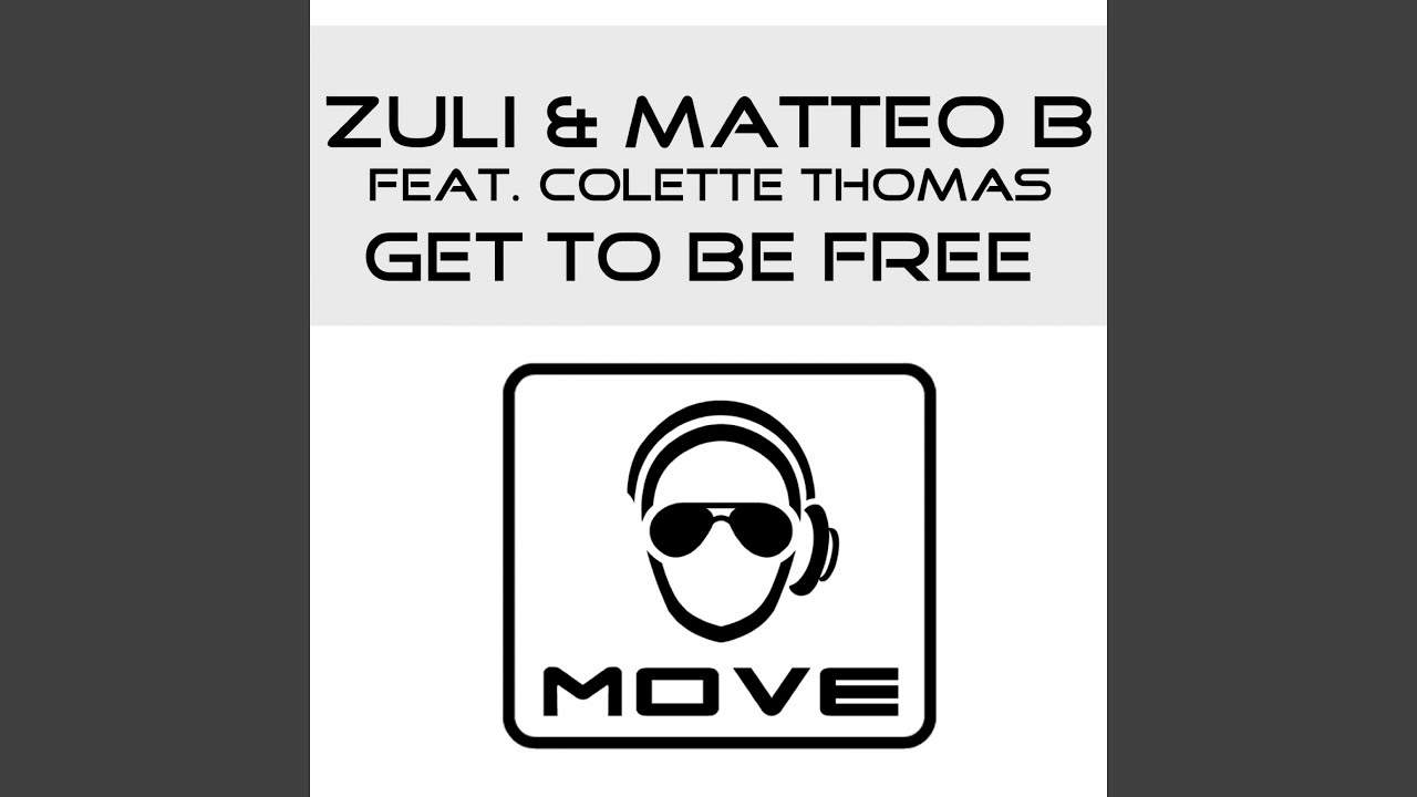 Guarda Get to Be Free (feat. Colette Thomas) su YouTube Guarda Get to Be Free (feat. Colette Thomas) su YouTube