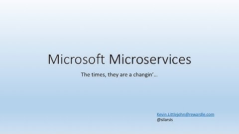 Kevin Littlejohn: Microsoft Microservices