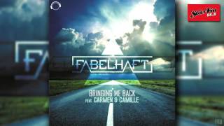 Fabelhaft feat. Carmen & Camille - Bringing me Back