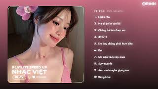 Playlist Nhạc Lofi Buồn Speed Up Chill này nói chung là buồn lắm luôn á huhu | Minme